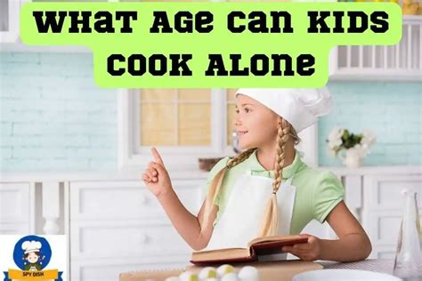 What can kids cook alone?